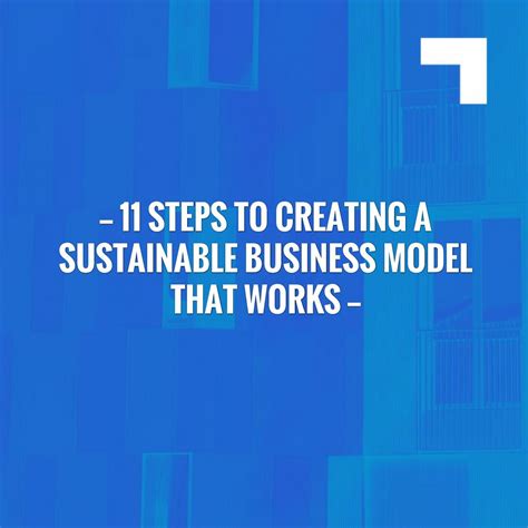 11 Steps to Creating a Sustainable Business Model that Works http://bluetribe.co/11-steps-to ...