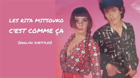 Rita Mitsouko - C'est comme ça (english subtitles) - 1986 - YouTube