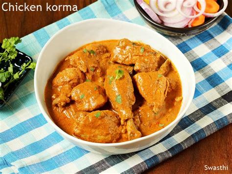 Chicken Korma Recipe - Swasthi's Recipes