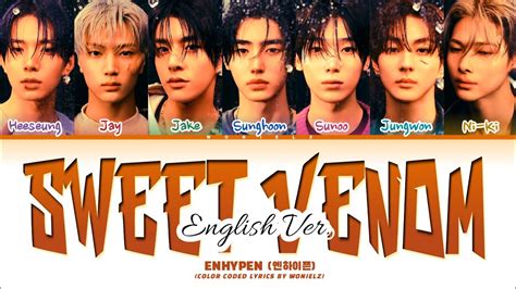 ENHYPEN (엔하이픈) 'Sweet Venom (English Ver)' Lyrics (Color coded lyrics/Han Rom Eng) | Orange ...