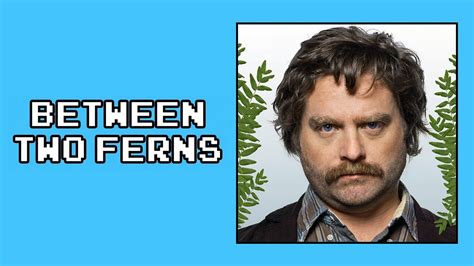 Between Two Ferns with Zach Galifianakis - Talk Show - Where To Watch