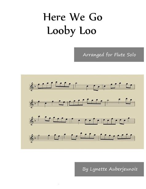 Here We Go Looby Loo - Flute Solo (arr. Lynette Auberjeunois) by ...