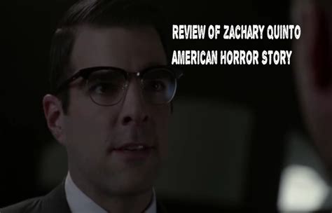 Zachary Quinto American Horror Story