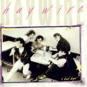 Haywire Lyrics, Songs, and Albums | Genius