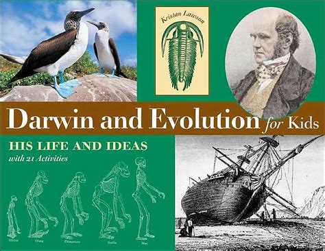 Darwin and Evolution for Kids: His Life and Ideas with 21 Activities by ...