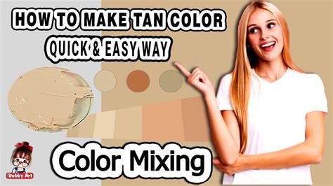 how to mix tan color paint | how to make tan colour | Color Mixing - YouTube