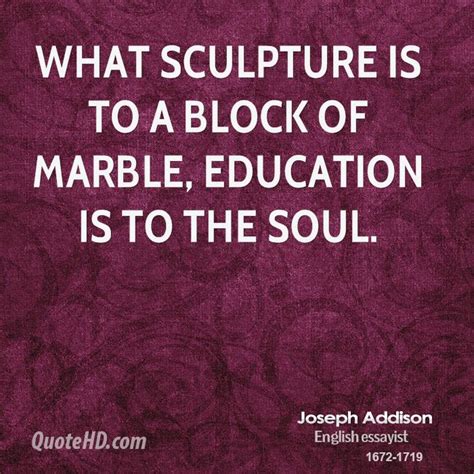 Joseph Addison Quotes On Education. QuotesGram