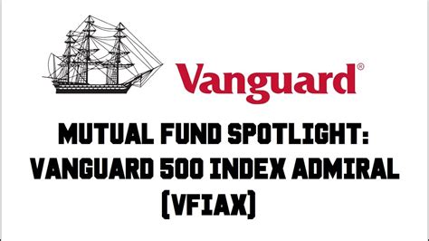 Mutual Fund Spotlight: Vanguard 500 Index Admiral (VFIAX) - Review - YouTube