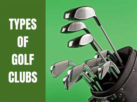 Golf Club Types And Uses