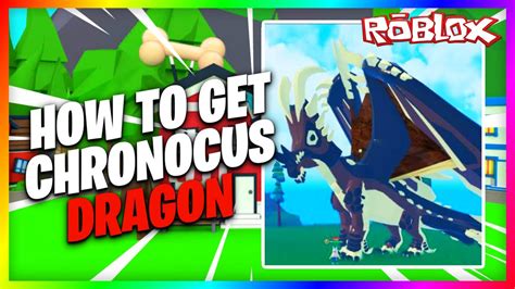 How To Get Chronocus Dragon in Roblox Dragon Adventures - YouTube