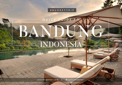 Quick Guide to Bandung, Indonesia – Justin Vawter