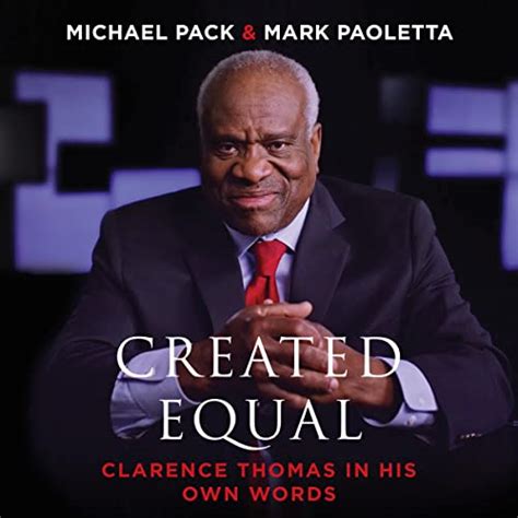 Amazon.com: Created Equal: Clarence Thomas in His Own Words (Audible Audio Edition): Michael ...