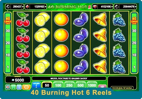 40 Burning Hot 6 Reels • Казино Игра (Слот) • Безплатно • Онлайн | Casino Robots