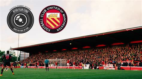 FC United of Manchester - Club with a Capital C | Hyundai #FanFilmFund - YouTube