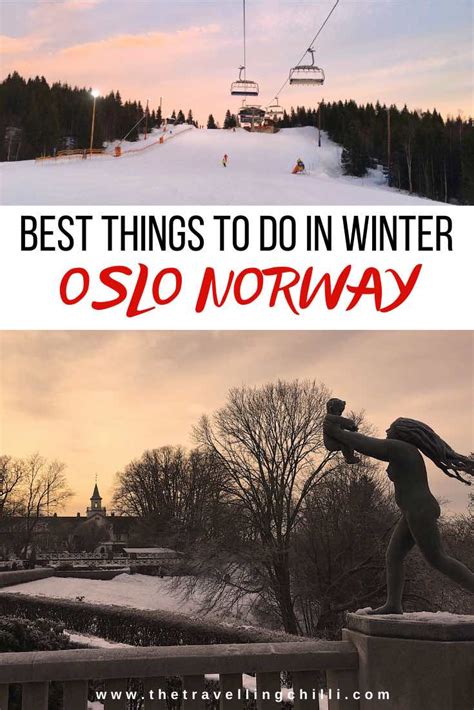 Best things to do in Oslo in winter - The Travelling Chilli | Winter ...