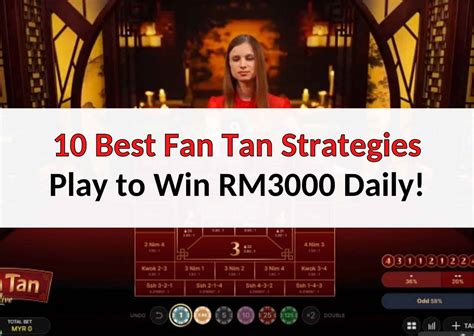 Fan Tan Strategy | 10 Tips & Tricks to Win RM3,000 Every Day!