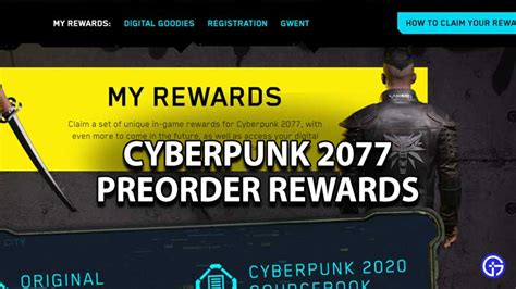 Cyberpunk 2077 Preorder Rewards | How To Claim Goodies