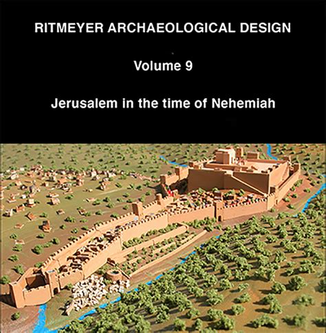 Ritmeyer Archaeological Design – …for the latest research, analysis and products on Biblical ...