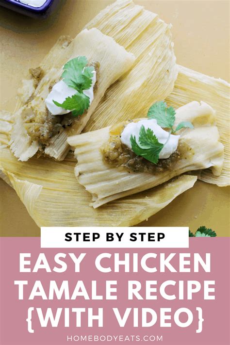 Instant Pot Chicken Tamales: Step By Step for Beginners - Homebody Eats