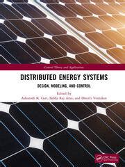 Distributed Energy Systems: Design, Modeling, and Control - 1st Editio