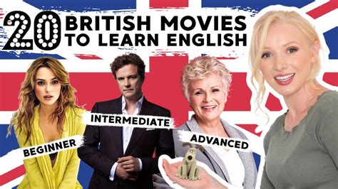 20 Movies to Learn British English - Beginner to Advanced - YouTube