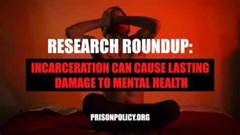 Research Roundup: Incarceration can cause lasting damage to mental ...