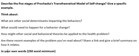 Solved Describe the five stages of Prochaska's | Chegg.com