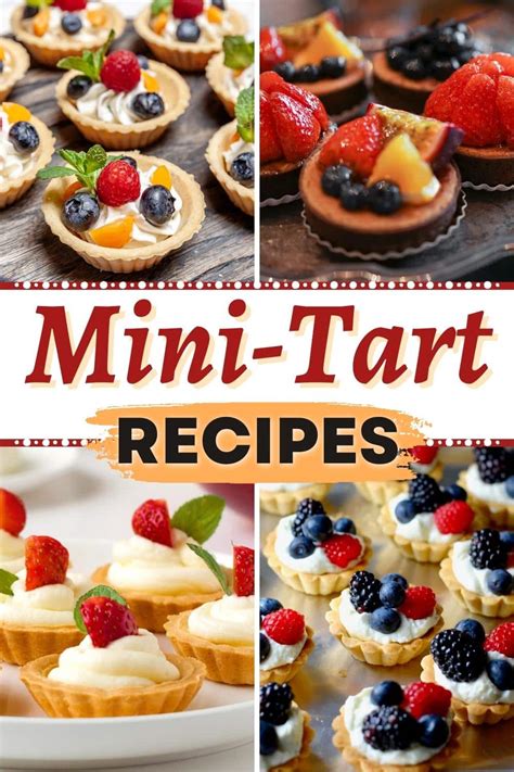 23 Easy Mini Tart Recipes for a Delectable Dessert - Insanely Good