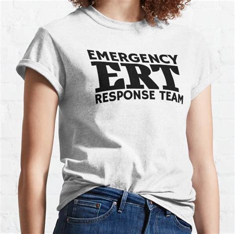 Emergency Response Team T-Shirts | Redbubble