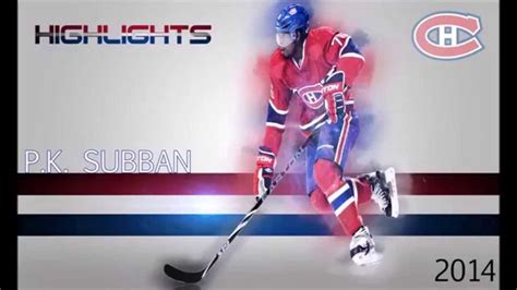 P.K. Subban Highlights ★2014★ | Montreal canadians, Montreal canadiens, Team pictures