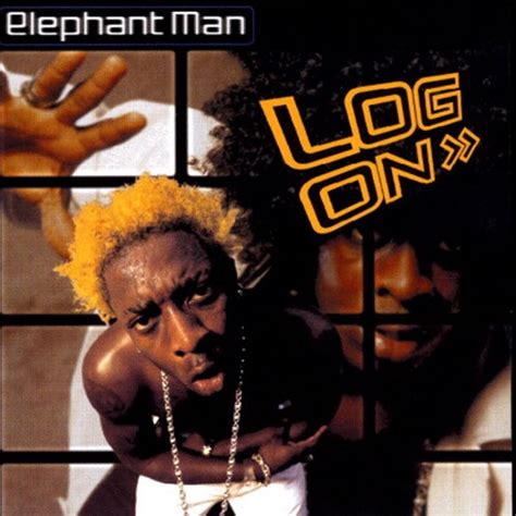 Elephant Man - Log On Lyrics and Tracklist | Genius