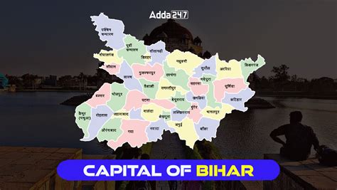 Capital of Bihar, What is the Capital of Bihar?