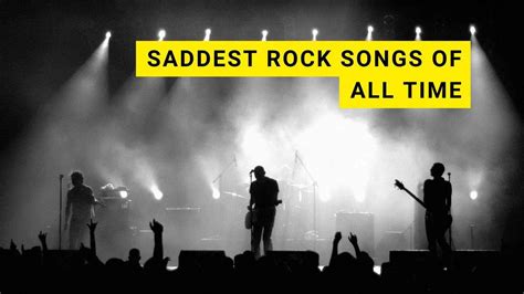 Top 30 Saddest Rock Songs of All Time [with Playlist]