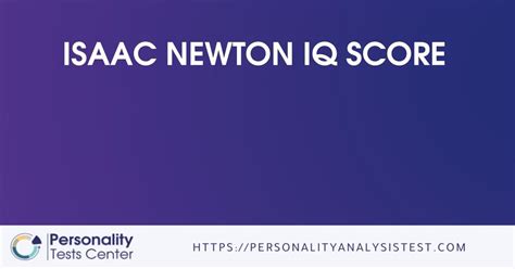 Isaac Newton IQ Score - [Guide]