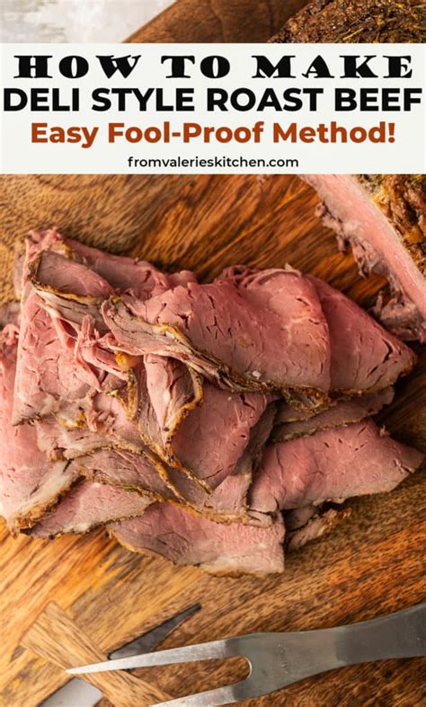 Deli Style Roast Beef (Foolproof Method!) | Valerie's Kitchen