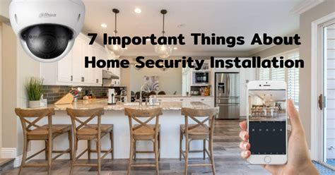 7 Important Things About Home Security Installation - CSI Solution