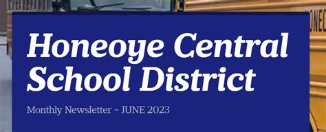 June 2023 District Newsletter | Honeoye Central School District