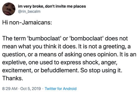 The term 'bumboclaat' or 'bomboclaat' does not mean what you think it ...