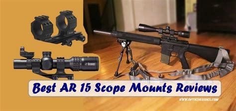 10 Best AR 15 Scope Mounts Compressive Review in 2021 - OpticsGuides