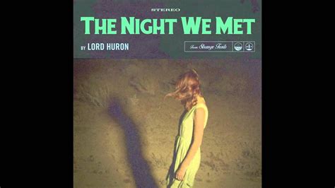 Lord Huron - The Night We Met :: Indie Shuffle