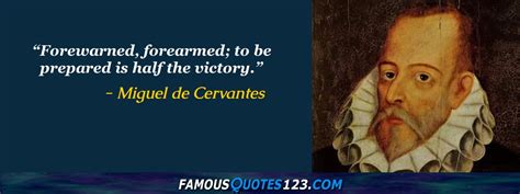 Miguel de Cervantes Quotes on Life, Achievement, Courage and Truth