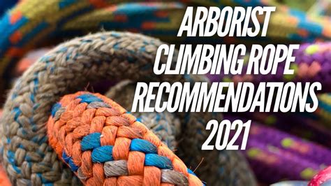 What is the best arborist climbing rope? - YouTube