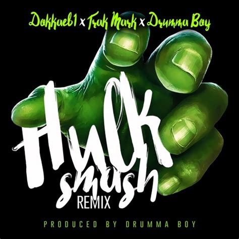 Stream Hulk Smash (Remix) by DrummaBoyFresh | Listen online for free on SoundCloud