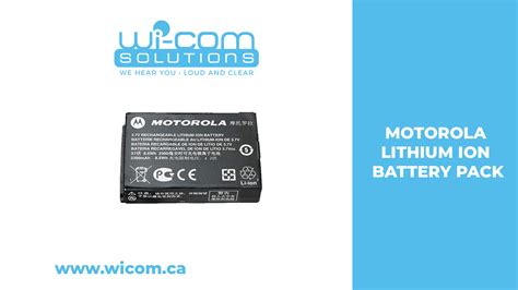 MOTOROLA LITHIUM ION BATTERY PACK - Wi-Com Solutions Inc.