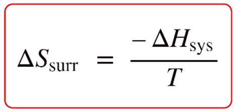 Entropy Changes in the Surroundings - Chemistry Steps