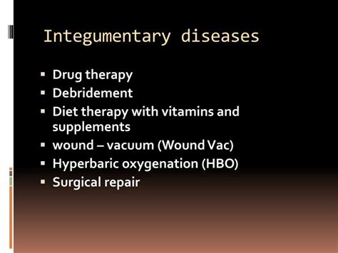 PPT - Selected Integumentary System Diseases & Conditions PowerPoint Presentation - ID:1846654