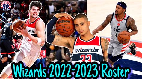 The Washington Wizards 2022/23 ROSTER - YouTube