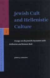 Jewish Cult and Hellenistic Culture | Religious Studies