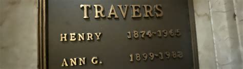 Henry Travers – Kurt's Historic Sites