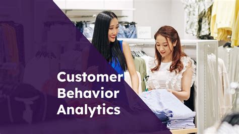 Customer Behavior Analytics